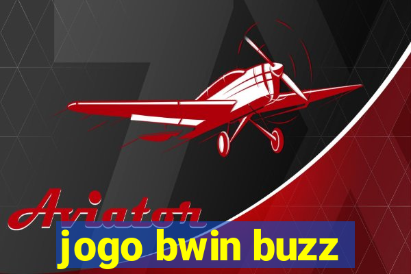 jogo bwin buzz